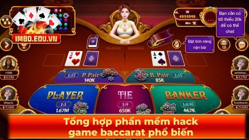 Tổng hợp phần mềm hack game baccarat phổ biến